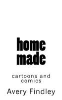 Home Made: Cartoons and Comics