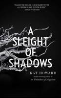 Sleight of Shadows