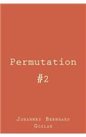 Permutation #2