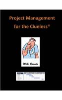 Project Management for the Clueless