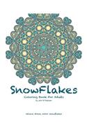 Snowflakes Coloring Book For Adults