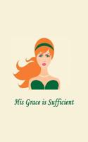 His Grace Is Sufficient