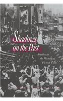 Shadows on the Past