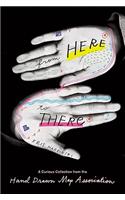 From Here to There