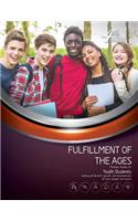 Fulfillment of the Ages