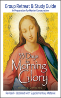 33 Days to Morning Glory