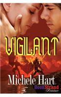 Vigilant [Sequel to Luminous Nights] (Bookstrand Publishing Romance)