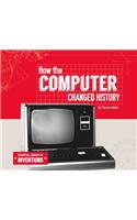 How the Computer Changed History