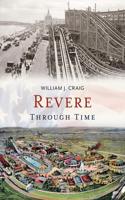 Revere Through Time