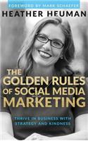 Golden Rules of Social Media Marketing