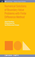 Numerical Solutions of Boundary Value Problems with Finite Difference Method