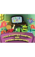 Ticklecopter Counting & Rhyming Adventures
