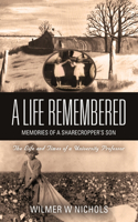 Life Remembered