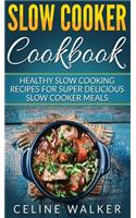 Slow Cooker Cookbook