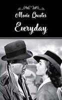 Movie Quotes Everyday BW