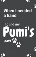 When I needed a hand, I found my Pumi's paw: For Pumi Puppy Fans