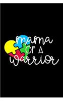Mama of a Warrior