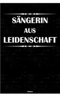 Sängerin aus Leidenschaft Notizbuch