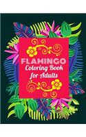 Flamingo Coloring Book for Adults: An Adult Coloring Book with Fun, Easy, flower pattern and Relaxing Coloring Pages