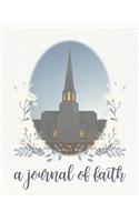 A Journal of Faith: An LDS Preston Temple Journal