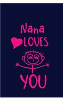 Nana Loves You
