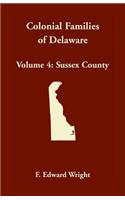 Colonial Families of Delaware, Volume 4
