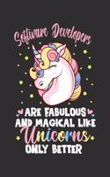 Software Developers Are Fabulous And Magical Like Unicorns Only Better