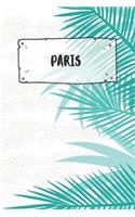 Paris: Ruled Travel Diary Notebook or Journey Journal - Lined Trip Pocketbook for Men and Women with Lines