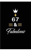 67 & Fabulous