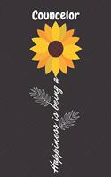 Happiness is being a Councelor: Councelor Career School Graduation Gift Journal / Notebook / Diary / Unique Greeting Card Alternative