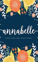 Annabelle: Notebook - Libreta - Cahier - Taccuino - Notizbuch: 110 pages paginas seiten pagine: Modern Florals First Name Notebook in Orange, Mint & Yellow on 
