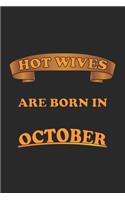 Hot Wives are born in October: Notebook, Journal - Gift Idea for Sexy Wives - checkered - 6x9 - 120 pages