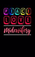 Peace Love Midwifery