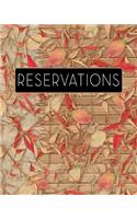 Reservations: Rustic Leaves - Restaurant Reservation Book - Guest Booking Diary - Hostess Table Log Journal - Record and Tracking for Restaurants