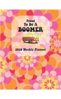 Proud To Be A Boomer 2020 Weekly Planner