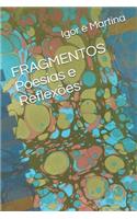FRAGMENTOS Poesias e Reflexões