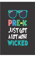 Pre-K Just Got A Lot More Wicked: I Love Preschool Class Activity Writing Workbook