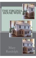 The Virginia house-wife