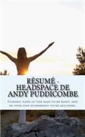 Résumé - Headspace de Andy Puddicombe