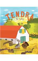 Tendra the turkey