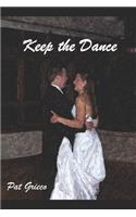 Keep the Dance
