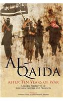 Al-Qaida After Ten Years of War