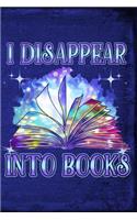 I Disappear Into Books