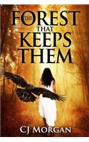 The Forest That Keeps Them