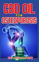 CBD Oil for Osteoporosis
