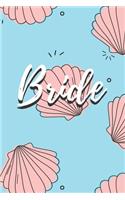 Bride Notebook Journal