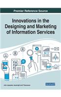 Innovations in the Designing and Marketing of Information Services