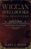 Wiccan Spellbooks for Beginners