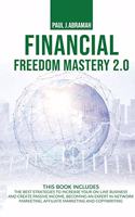 Financial Freedom Mastery 2.0