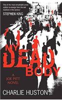 My Dead Body